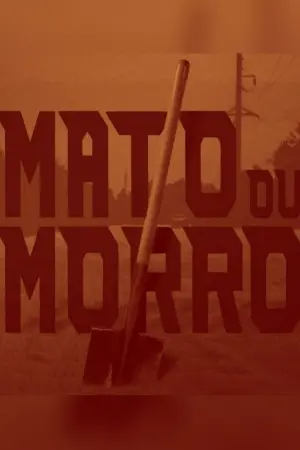 Poster to the movie "Mato ou Morro" #460141