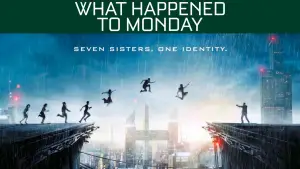 Backdrop to the movie "What Happened to Monday" #802733