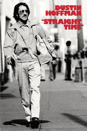 Poster to the movie "Straight Time" #628362