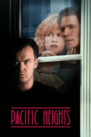 Poster to the movie "Pacific Heights" #296857