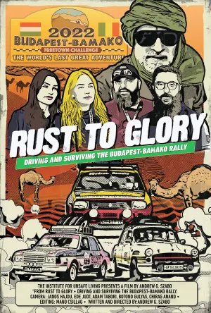 Rust to Glory, Driving and Surviving the Budapest-Bamako Rally
