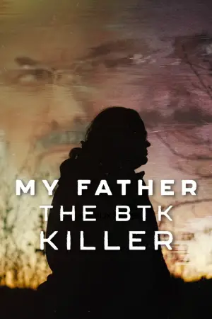 Movie poster "My Father, the BTK Killer"