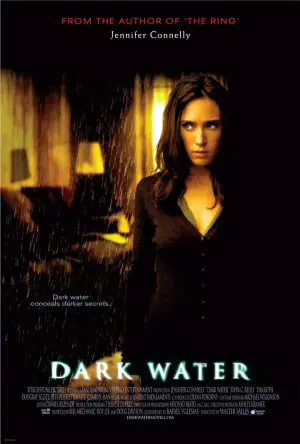 Poster to the movie "Dark Water" #357235