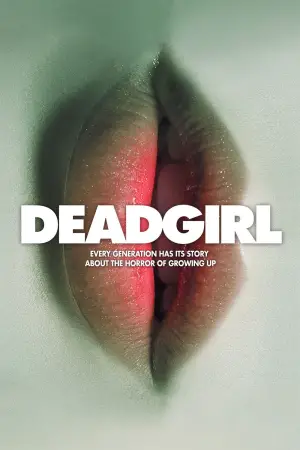 Poster to the movie "Deadgirl" #661473
