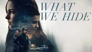 Backdrop to the movie "What We Hide" #785412