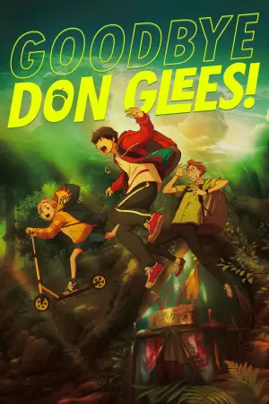 Poster to the movie "Goodbye, Don Glees!" #951543