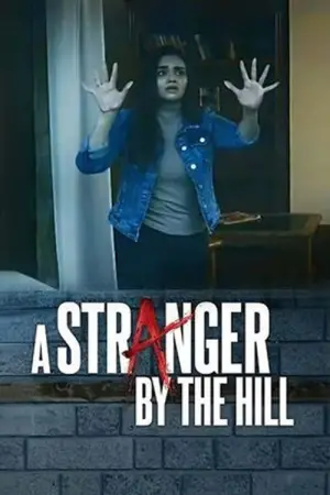Poster to the movie "A Stranger by the Hill" #733728