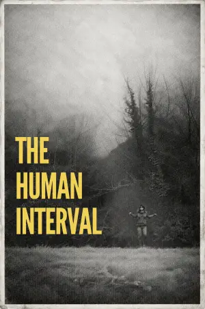 Movie poster "The Human Interval"