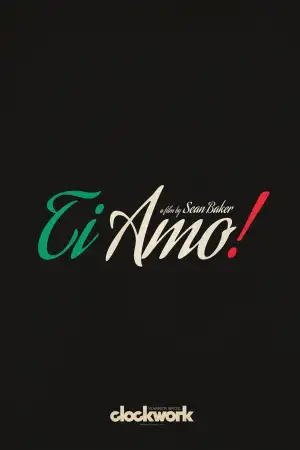 Poster to the movie "Ti Amo!" #940190
