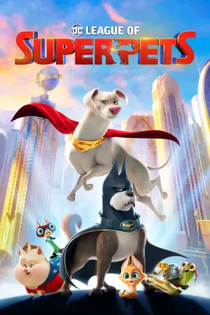 Poster to the movie "DC League of Super-Pets" #25476