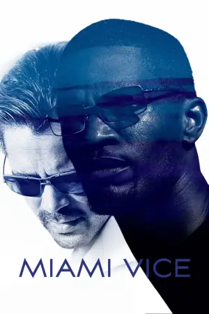 Poster to the movie "Miami Vice" #855665
