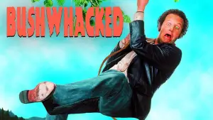 Backdrop to the movie "Bushwhacked" #704722