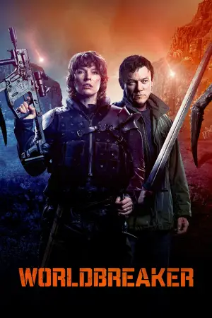 Poster to the movie "Worldbreaker" #765248