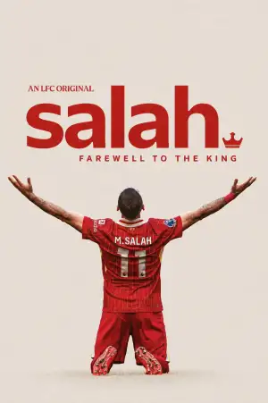 Salah: Farewell to The King