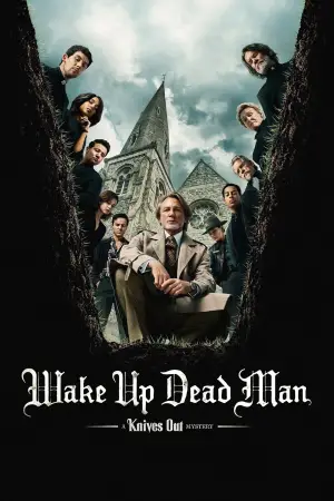 Poster to the movie "Wake Up Dead Man: A Knives Out Mystery" #522519