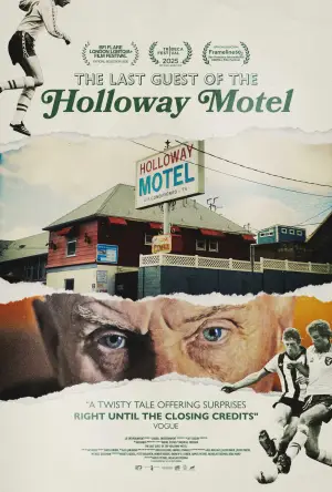 Poster to the movie "The Last Guest of the Holloway Motel" #841871
