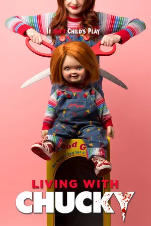 Poster to the movie "Living with Chucky" #118981