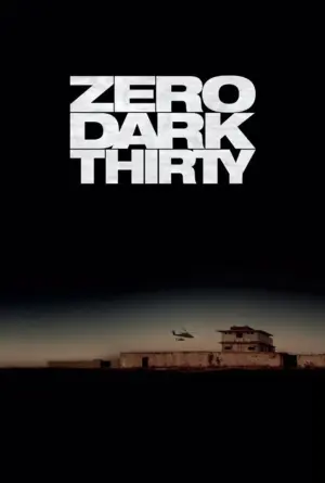 Poster to the movie "Zero Dark Thirty" #248586