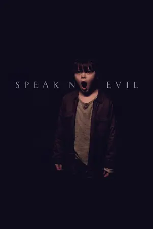 Poster to the movie "Speak No Evil" #275389