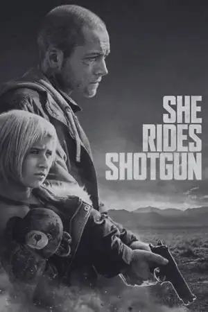 Poster to the movie "She Rides Shotgun" #832171