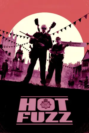 Poster to the movie "Hot Fuzz" #628107