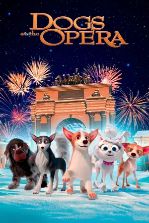 Poster to the movie "Dogs at the Opera" #756710