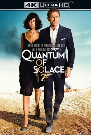 Poster to the movie "Quantum of Solace" #48400