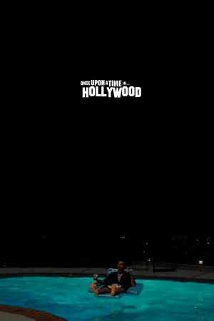 Poster to the movie "Once Upon a Time… in Hollywood" #555769