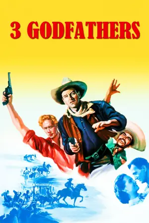 Poster to the movie "3 Godfathers" #693519