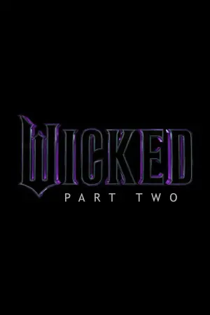 Poster to the movie "Wicked Part Two" #515928
