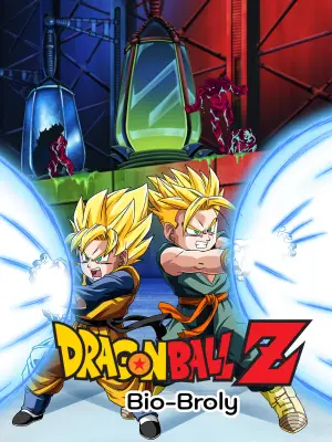 Poster to the movie "Dragon Ball Z: Bio-Broly" #874678