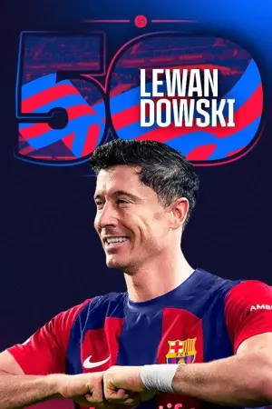 Movie poster "Lewandowski: 50 goals as a Blaugrana"
