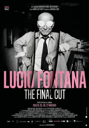Lucio Fontana - The Final Cut