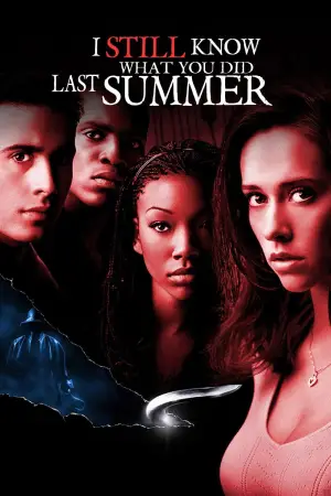 Poster to the movie "I Still Know What You Did Last Summer" #727329