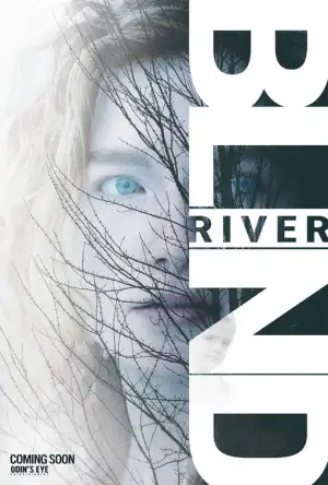 Poster to the movie "Blind River" #874911