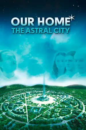 Poster to the movie "Astral City: A Spiritual Journey" #810069