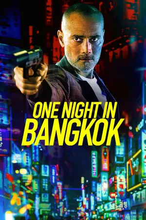 Poster to the movie "One Night in Bangkok" #361209