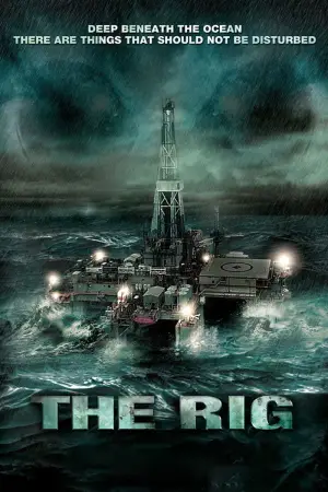 Poster to the movie "The Rig" #707739