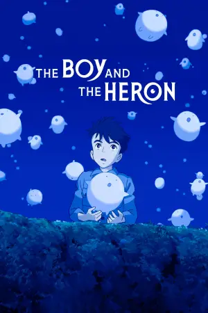 Poster to the movie "The Boy and the Heron" #583497