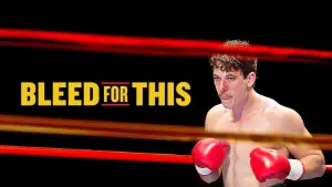 Backdrop to the movie "Bleed for This" #261758