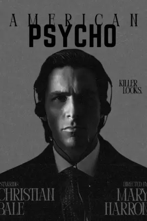 Poster to the movie "American Psycho" #585818