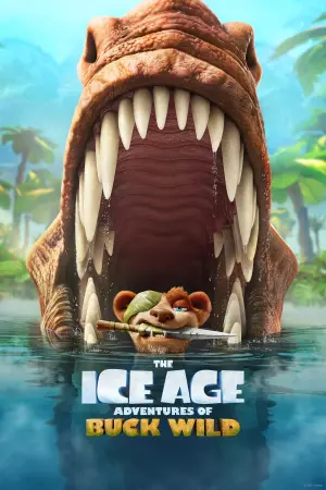 Poster to the movie "The Ice Age Adventures of Buck Wild" #24014