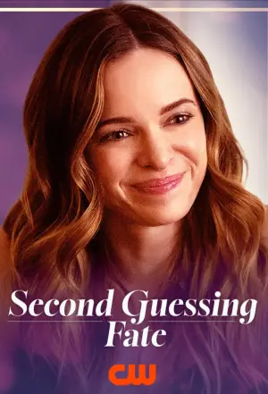 Poster to the movie "Second Guessing Fate" #624775