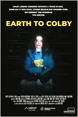 Poster to the movie "Earth to Colby" #776661