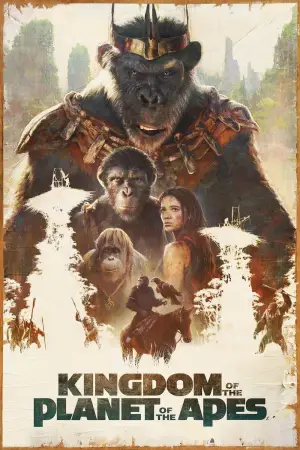 Poster to the movie "Kingdom of the Planet of the Apes" #558139