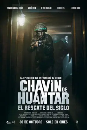 Poster to the movie "Chavín de Huántar, el rescate del siglo" #694269
