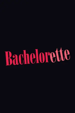 Poster to the movie "Bachelorette" #138985