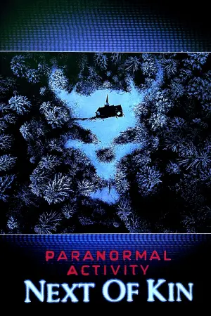 Poster to the movie "Paranormal Activity: Next of Kin" #325888
