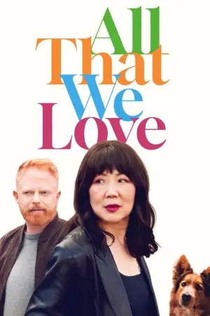 Poster to the movie "All That We Love" #661922
