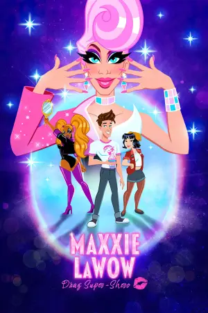 Poster to the movie "Maxxie LaWow: Drag Super-shero" #944595